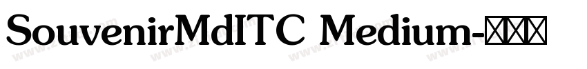 SouvenirMdITC Medium字体转换